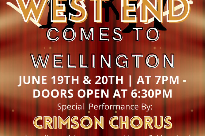 Court Fields School presents 'West End Comes to Wellington'.